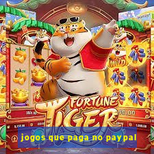 jogos que paga no paypal